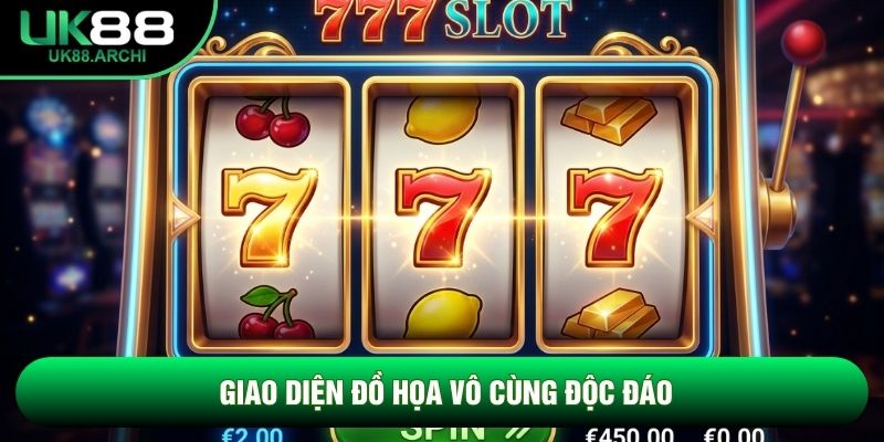 Giao diện đồ họa vô cùng độc đáo Giao diện đồ họa vô cùng độc đáo