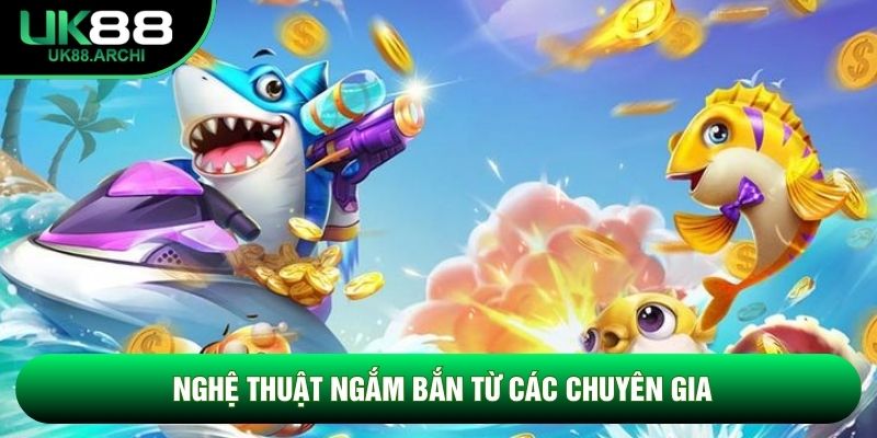 Nghệ thuật ngắm bắn từ các chuyên gia Nghệ thuật ngắm bắn từ các chuyên gia