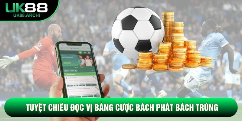Tuyệt chiêu đọc vị bảng cược bách phát bách trúng Tuyệt chiêu đọc vị bảng cược bách phát bách trúng